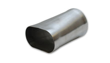 Load image into Gallery viewer, Vibrant 3.5in oval (Nominal) x 3.5in Round Transition adapter T304 SS 6in long